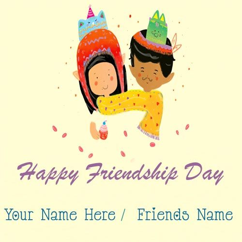 Awesome Friendship Day Wishes Friends Name Image Send Free